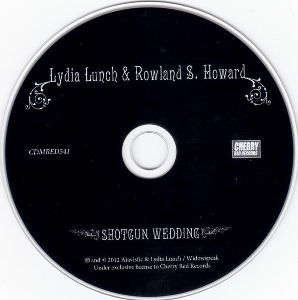 Lydia Lunch & Rowland S. Howard : Shotgun Wedding (CD, Album, RE, RM)