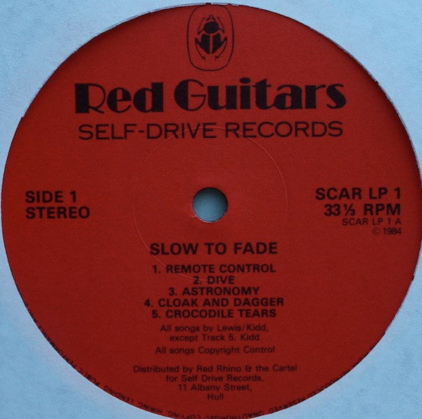 Red Guitars : Slow To Fade (LP, Album, Gat)