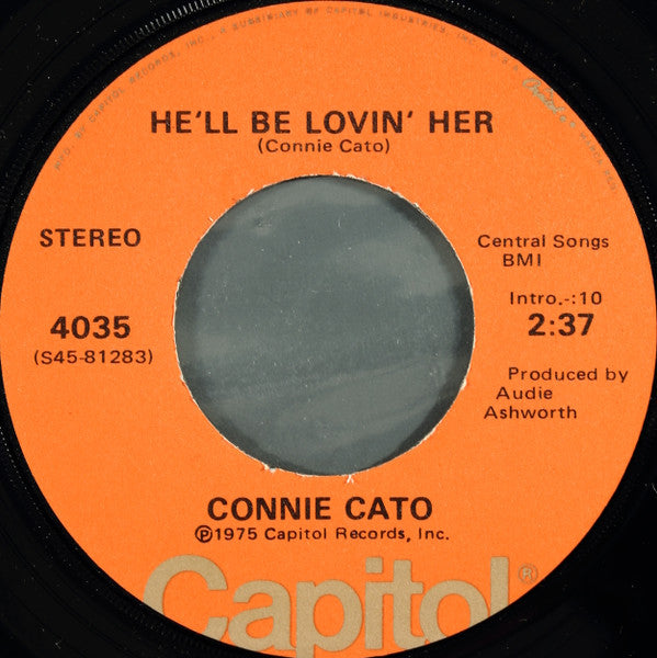 Connie Cato : Hurt / He'll Be Lovin' Her (7", Win)