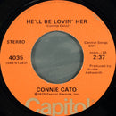 Connie Cato : Hurt / He'll Be Lovin' Her (7", Win)
