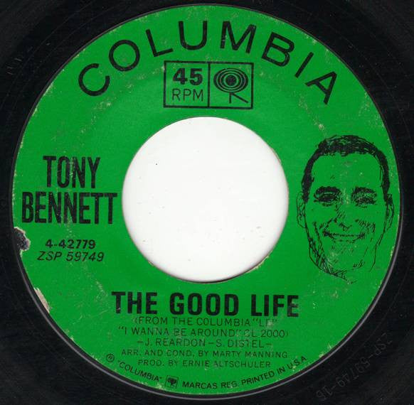Tony Bennett : The Good Life / Spring In Manhattan (7", Single, Ter)