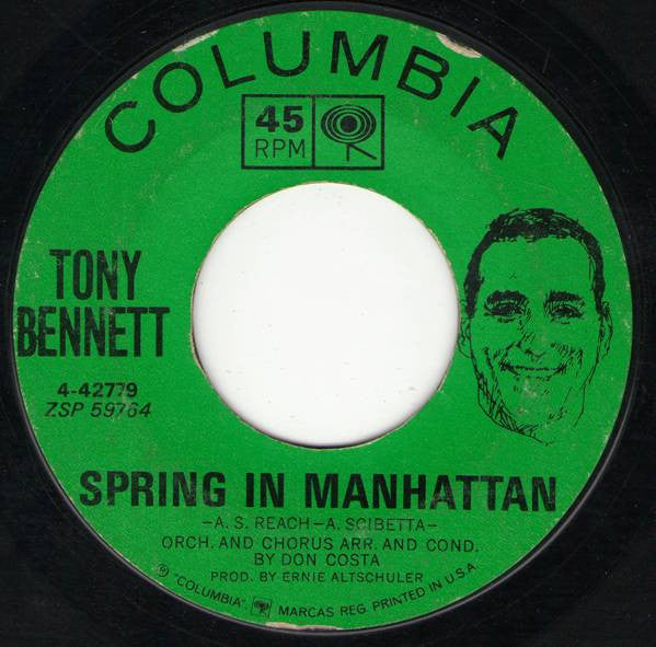 Tony Bennett : The Good Life / Spring In Manhattan (7", Single, Ter)