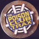 The Poison Club Trax : II - The Club / I'm On Fire (12")