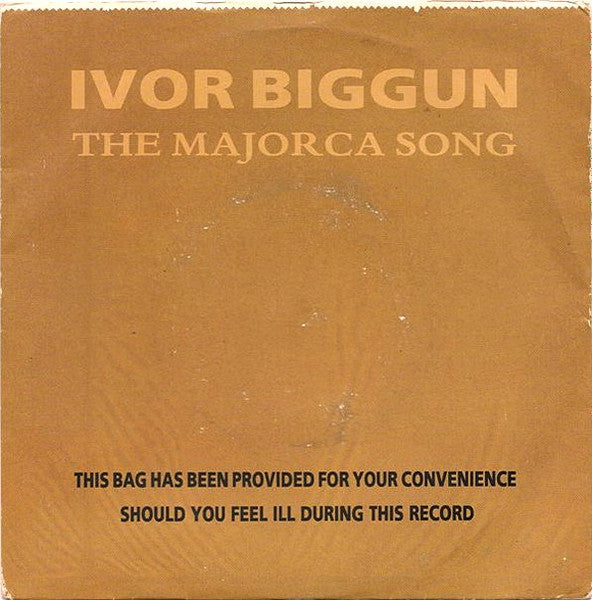 Ivor Biggun : The Majorca Song (7", Single)
