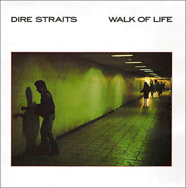 Dire Straits : Walk Of Life   (7", Single, Sil)