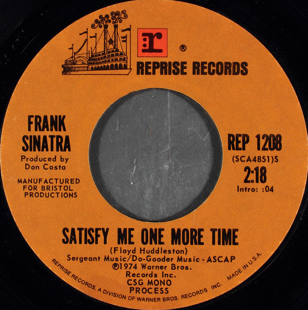 Frank Sinatra : Satisfy Me One More Time / You Turned My World Around (7", Styrene, Ter)