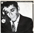 Ian Dury : Sex & Drugs & Rock & Roll (7", Single)