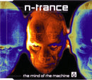 N-Trance : The Mind Of The Machine (CD, Single, Enh, CD2)