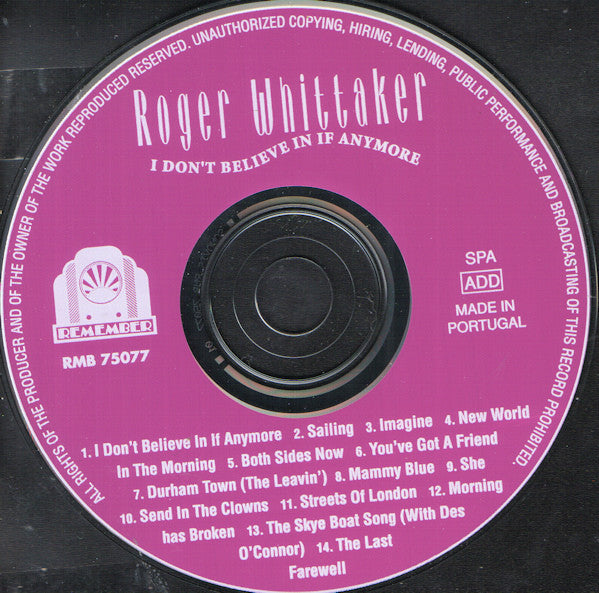 Roger Whittaker : I Don't Believe In If Anymore (CD, Comp)