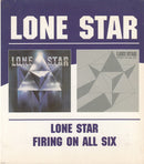 Lone Star (2) : Lone Star / Firing On All Six (CD, Album, Comp, RE)