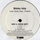 Luke Duke* Featuring Chapta : Sticky Icky (12")