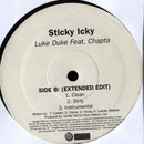 Luke Duke* Featuring Chapta : Sticky Icky (12")