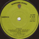 America (2) : Sandman / Everyone I Meet Is From California / A Horse With No Name (7", Sol)