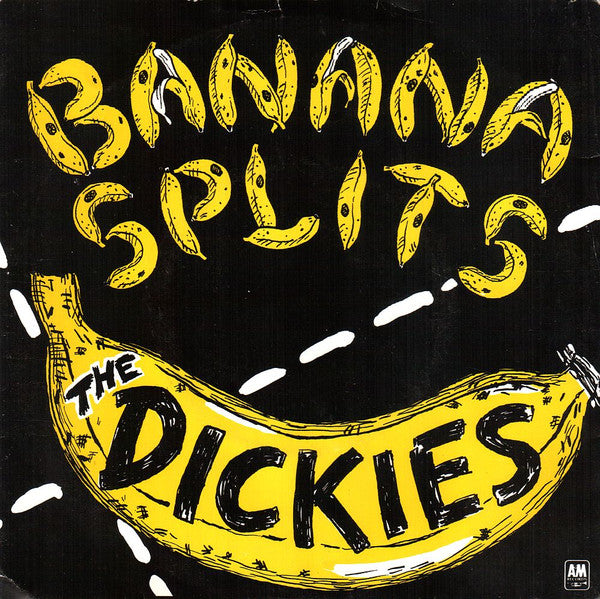 The Dickies : Banana Splits (7", Single, Yel)
