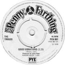 The Troggs : Good Vibrations  (7")