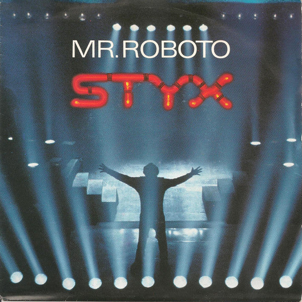 Styx : Mr. Roboto (7", Single)