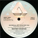 Whitney Houston : Saving All My Love For You (12", Single)