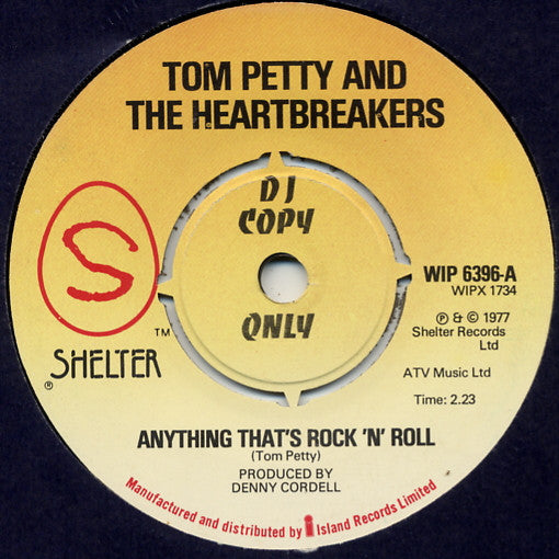 Tom Petty And The Heartbreakers : Anything That's Rock 'N' Roll (7", Single, Promo)