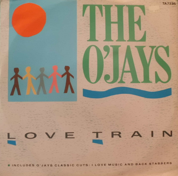 The O'Jays : Love Train (12")