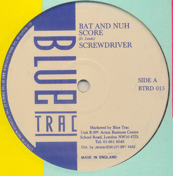 Screwdriver (2)  / Bobby Melody : Bat And Nuh Score / Ready For Your Love (12")