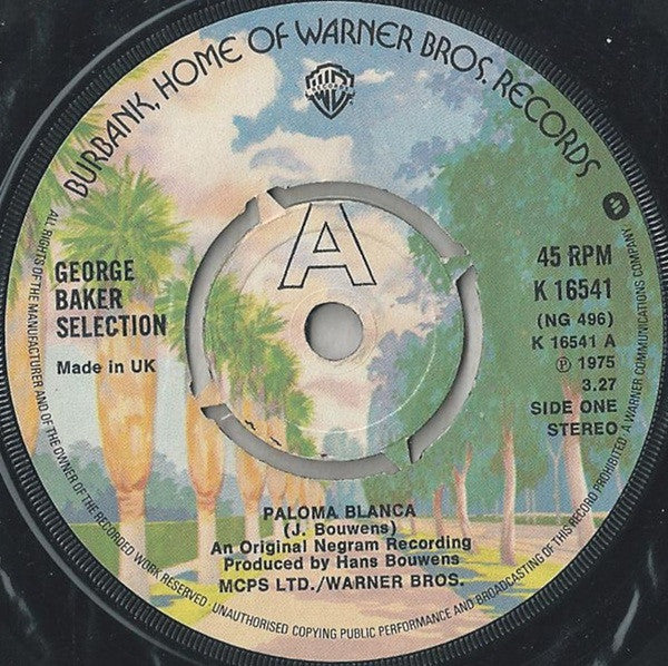 George Baker Selection : Paloma Blanca (7", Single, Kno)