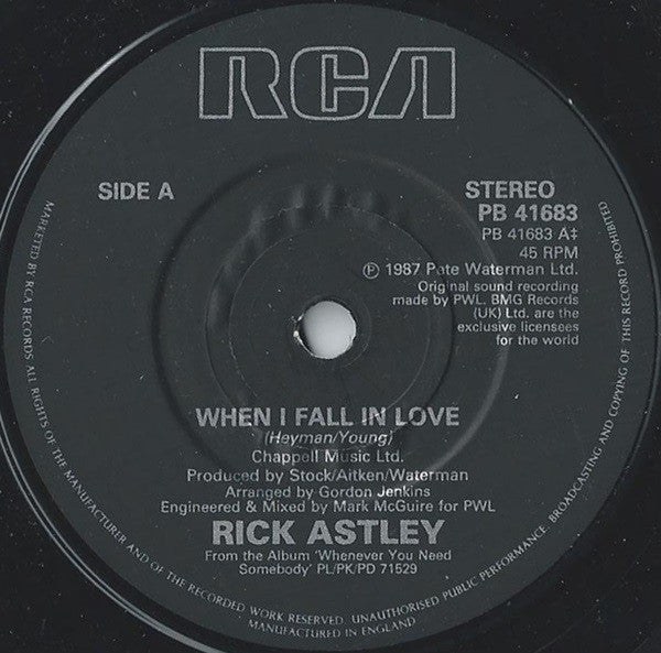 Rick Astley : When I Fall In Love / My Arms Keep Missing You (7", Single, Pap)