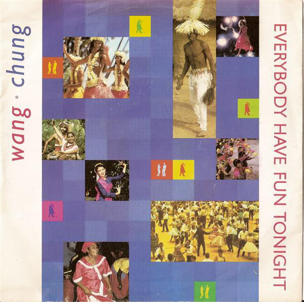 Wang Chung : Everybody Have Fun Tonight (7", Single)