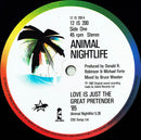 Animal Nightlife : Love Is Just The Great Pretender (12", Single)