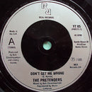 The Pretenders : Don't Get Me Wrong (7", Single, Sil)