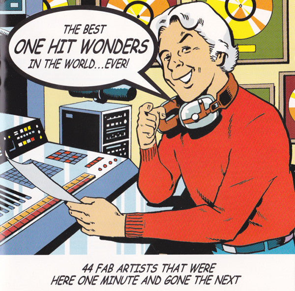 Various : The Best One Hit Wonders In The World... Ever! (2xCD, Comp)