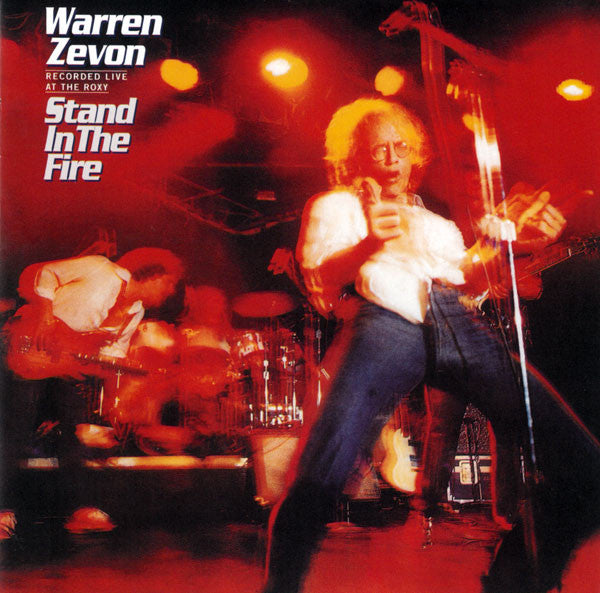 Warren Zevon : Stand In The Fire (CD, Album, RE, RM)