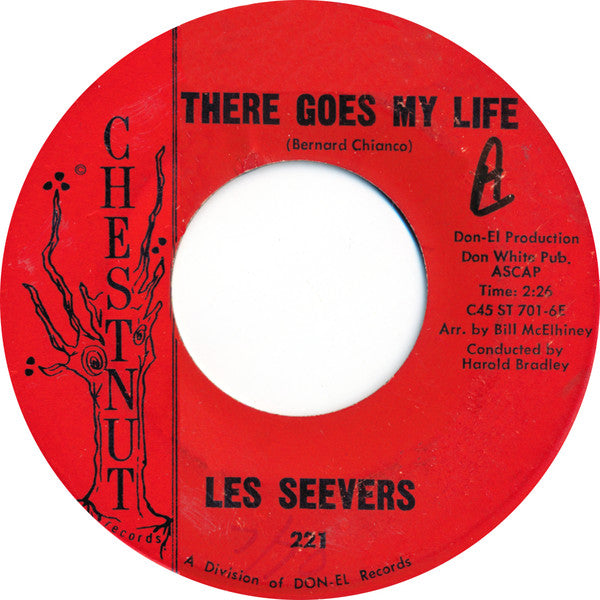 Les Seevers : There Goes My Life (7", Single)