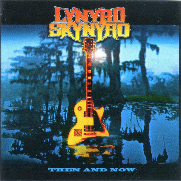 Lynyrd Skynyrd : Then And Now (CD, Comp)