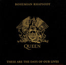 Queen : Bohemian Rhapsody / These Are The Days Of Our Lives (7", Single, Sol)