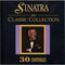 Frank Sinatra : The Classic Collection (CD, Comp)