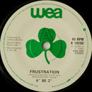 4" Be 2" : Frustration (7", Single)