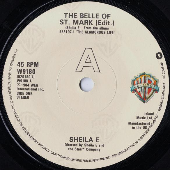 Sheila E. : The Belle Of St. Mark (7", Single, Pap)