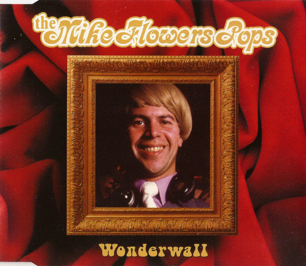 The Mike Flowers Pops : Wonderwall (CD, Single, Sil)