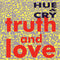 Hue & Cry : Truth And Love (CD, Album)