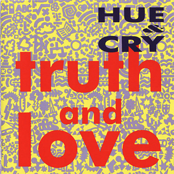 Hue & Cry : Truth And Love (CD, Album)
