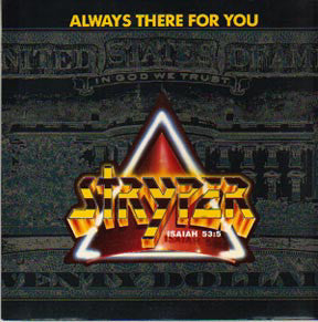 Stryper : Always There For You (7", Single)