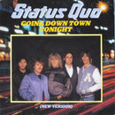 Status Quo : Going Down Town Tonight (New Version) (7", Single)