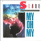Slade : My Oh My (7", Single, Sol)