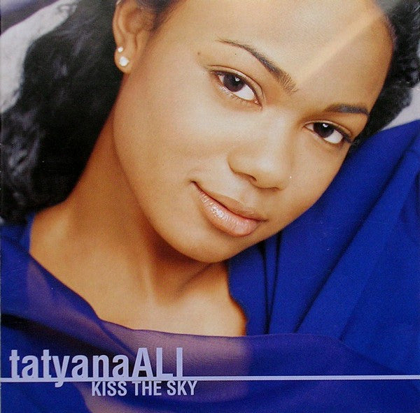 Tatyana Ali : Kiss The Sky (CD, Album, RE)