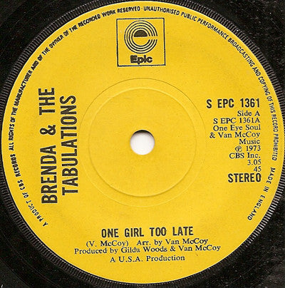 Brenda & The Tabulations : One Girl Too Late (7", Single, Sol)