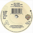 Fleetwood Mac : As Long As You Follow (7", Single)