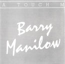 Barry Manilow : A Touch More Magic (CD, Comp)