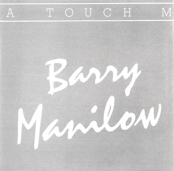 Barry Manilow : A Touch More Magic (CD, Comp)