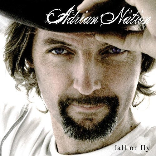 Adrian Nation : Fall Or Fly (CD, Album)