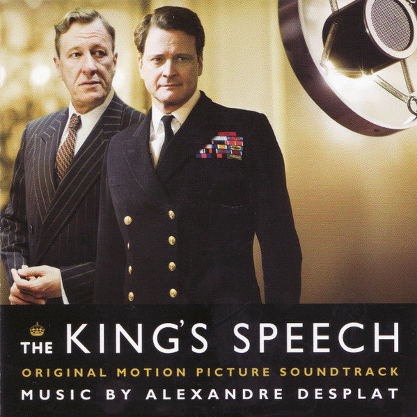 Alexandre Desplat : The King's Speech (Original Motion Picture Soundtrack)  (CD, Album, EDC)